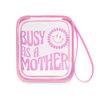 Busy as a Mother Tote